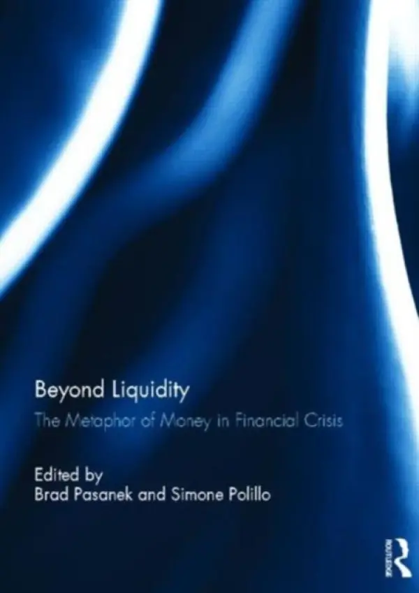 Beyond Liquidity