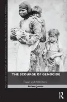 Scourge of Genocide - Jones, Adam (University of British Columbia Okanagan, Canada)
