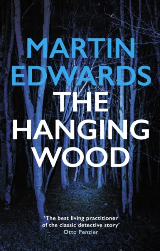 Hanging Wood - Edwards, Martin (Author)