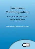 European Multilingualism - Rindler Schjerve, Rosita a Vetter, Eva