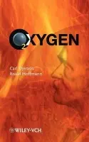 Oxygen - Djerassi, Carl a Hoffmann, Roald (Cornell University)