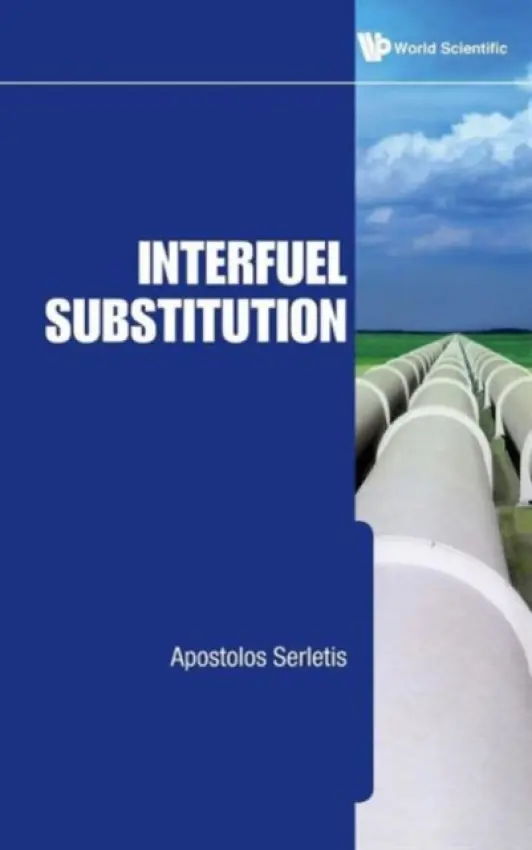 Interfuel Substitution - Serletis, Apostolos (Univ Of Calgary, Canada)