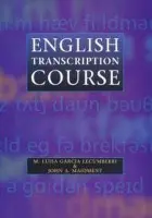 English Transcription Course - Lecumberri, Maria a Maidment, J. A.