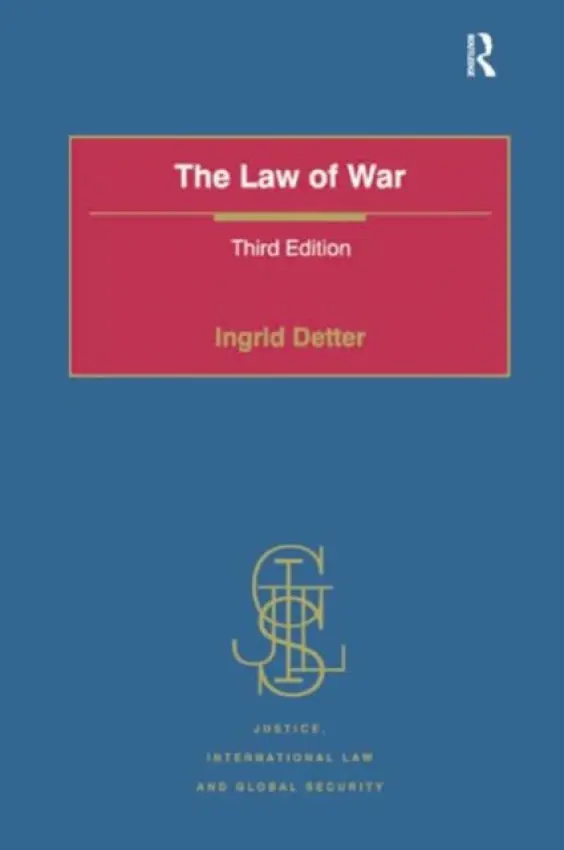 Law of War - Detter, Ingrid