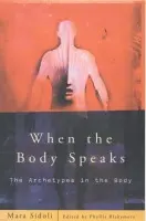 When the Body Speaks - Sidoli, Mara
