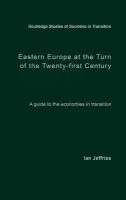 Eastern Europe at the Turn of the Twenty-First Century - Jeffries, Ian