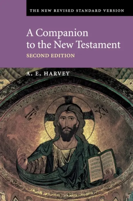 Companion to the New Testament - Harvey, A. E.