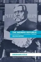 Weimar Republic - Kolb, Eberhard (formerly at the University of Cologne, Germany)