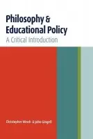 Philosophy and Educational Policy - Gingell, John a Winch, Christopher