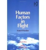 Human Factors in Flight - Hawkins, Frank H.