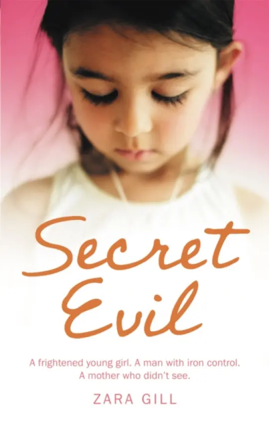 Secret Evil - Gill, Zara