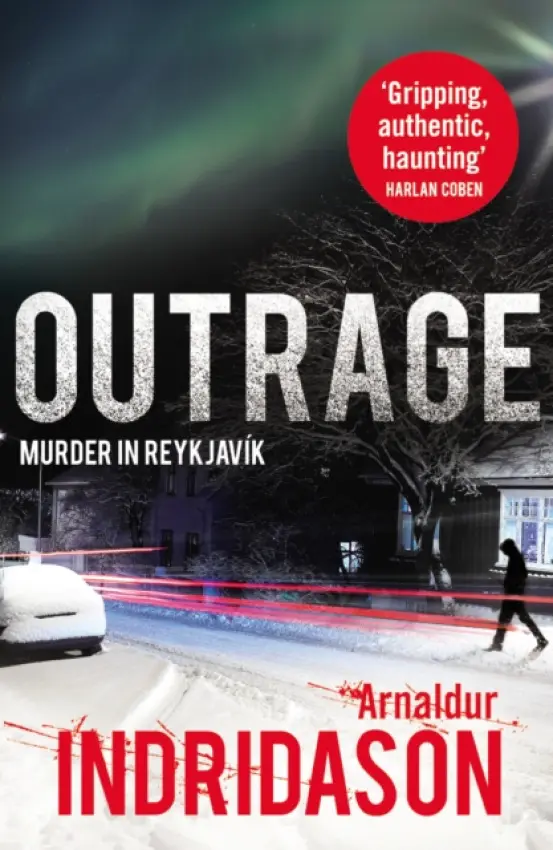 Outrage - Indridason, Arnaldur