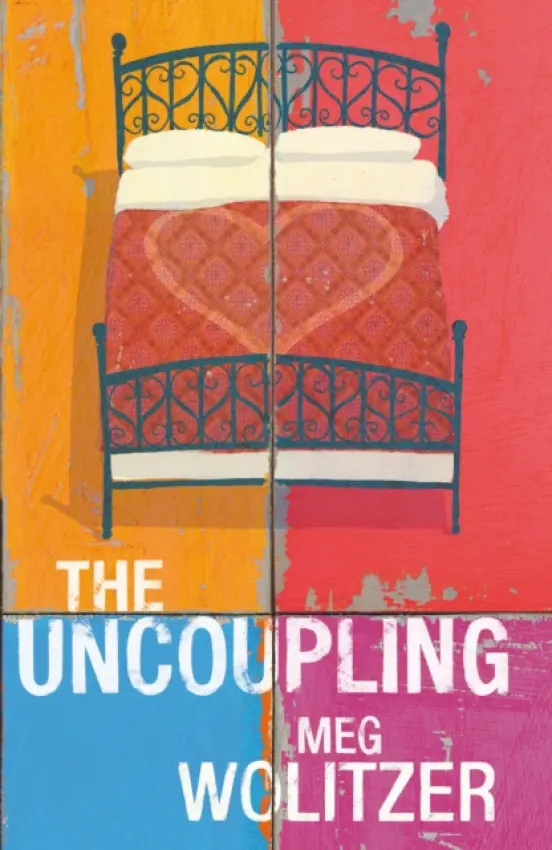 Uncoupling - Wolitzer, Meg