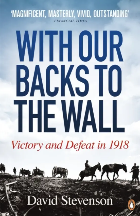 With Our Backs to the Wall - Stevenson, David