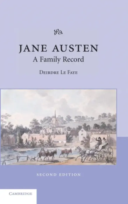 Jane Austen: A Family Record - Le Faye, Deirdre