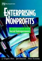 Enterprising Nonprofits - Dees, J. Gregory a Emerson, Jed a Economy, Peter
