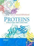 Proteins - Whitford, David (Queen Mary  a  Westfield College, London, UK)