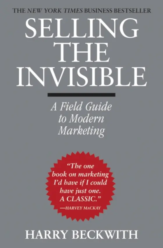 Selling The Invisible - Beckwith, Harry