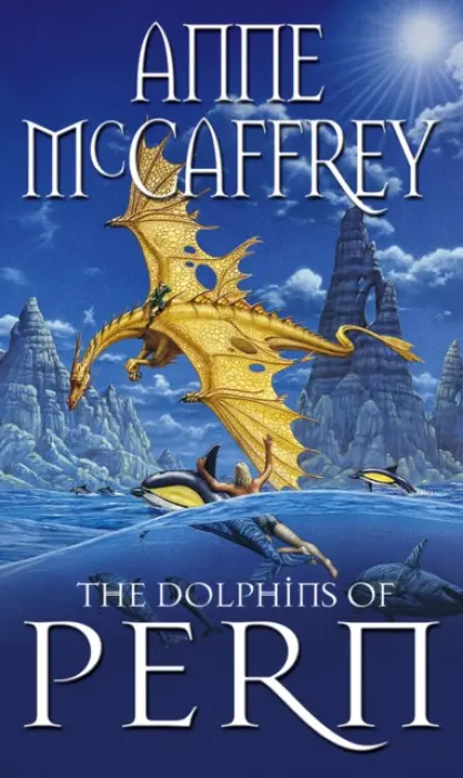 Dolphins Of Pern - McCaffrey, Anne