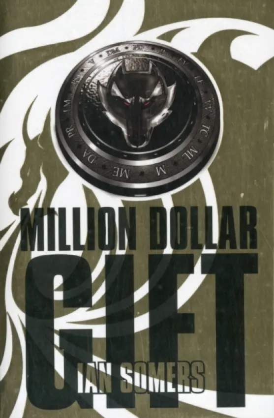 Million Dollar Gift - Somers, Ian