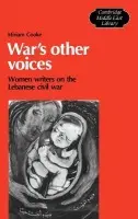 War's Other Voices - Cooke, Miriam
