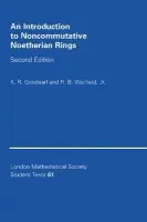 Introduction to Noncommutative Noetherian Rings - Goodearl, K. R. (University of California, Santa Barbara) a Warfield, Jr, R. B.