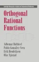 Orthogonal Rational Functions - Bultheel, Adhemar (Katholieke Universiteit Leuven, Belgium) a Gonzalez-Vera, Pablo (Universidad de la Laguna, Tenerife) a Hendriksen, Erik (Universiteit van Amsterdam) a Njastad, Olav (Norges Teknisk-Naturvitenskapelige Universitet (Ntnu), Norway)