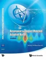 Resonance And Aspect Matched Adaptive Radar (Ramar) - Barrett, Terence William (Bsei, Usa)