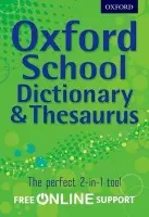 Oxford School Dictionary & Thesaurus - Oxford Dictionary
