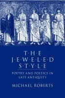 Jeweled Style - Roberts, Michael J.