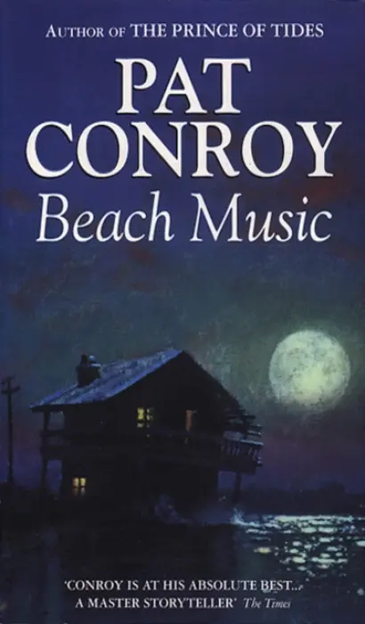 Beach Music - Conroy, Pat
