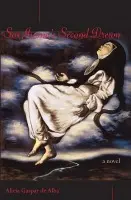 Sor Juana's Second Dream - Alba, Alicia Gaspar de