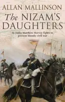 Nizam's Daughters (The Matthew Hervey Adventures: 2) - Mallinson, Allan