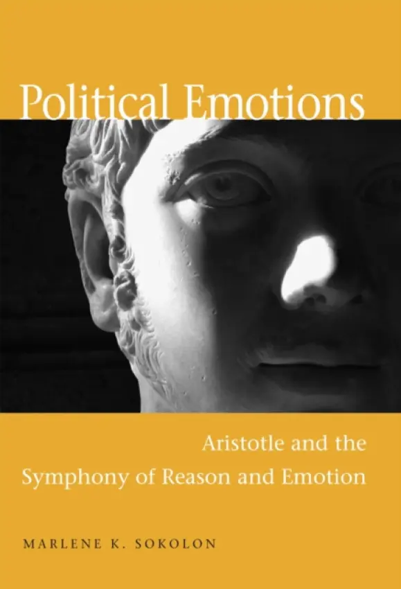 Political Emotions - Sokolon, Marlene K.