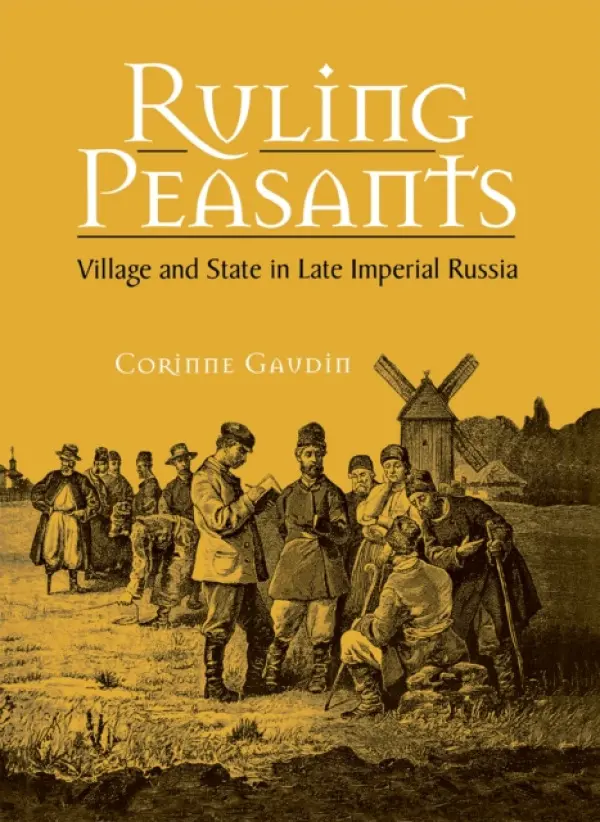 Ruling Peasants - Gaudin, Corinne