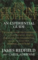 Celestine Prophecy - Adrienne, Carol a Redfield, James