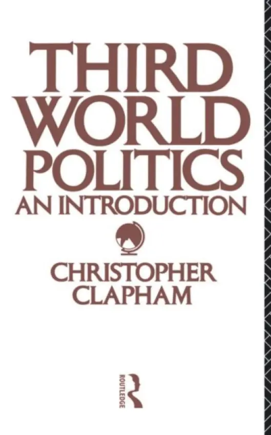 Third World Politics - Clapham, Christopher
