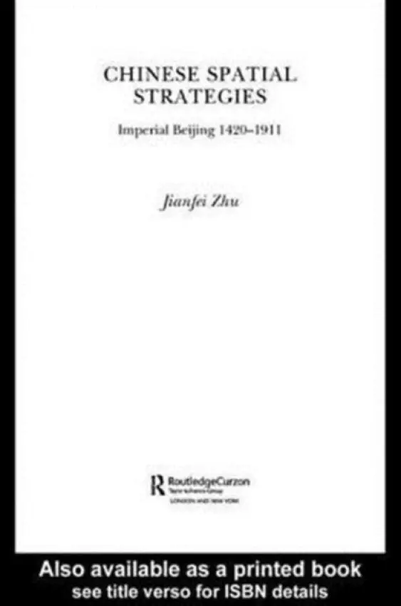 Chinese Spatial Strategies - Zhu, Jianfei