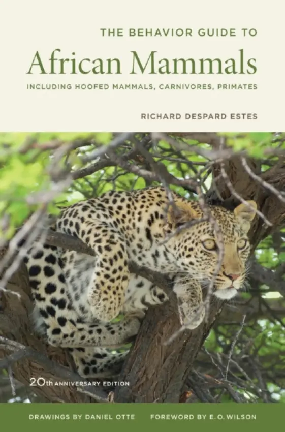 Behavior Guide to African Mammals - Estes, Richard D.
