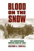 Blood on the Snow - Tunstall, Graydon A.