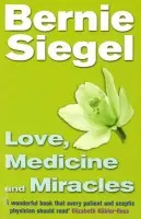 Love, Medicine And Miracles - Siegel, Dr Bernie
