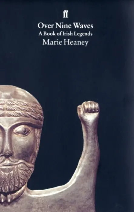 Over Nine Waves - Heaney, Marie