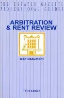 Arbitration and Rent Review - Beaumont, Ben