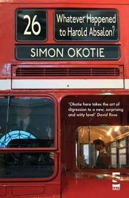 Whatever Happened to Harold Absalon? - Okotie, Simon