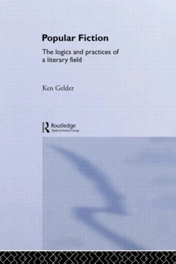 Popular Fiction - Gelder, Ken (University of Melbourne, Australia)