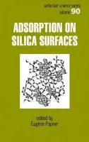 Adsorption on Silica Surfaces - Papirer, Eugene