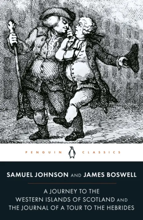 Journey to the Western Islands of Scotland and the Journal of a Tour to the Hebrides - Boswell, James a Johnson, Samuel