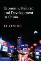 Economic Reform and Development in China - Li, Yining (Peking University, Beijing)