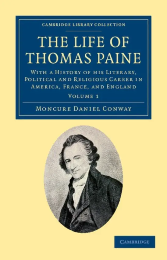 Life of Thomas Paine - Conway, Moncure Daniel