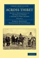 Across Thibet - Bonvalot, Gabriel